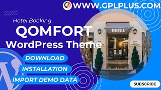 Qomfort  Hotel Booking WordPress Theme  Download  Installation amp Import Demo Data [upl. by Oinota]