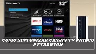 COMO PROCURAR CANAIS TV PHILCO PTV32G70RCH [upl. by Celia]