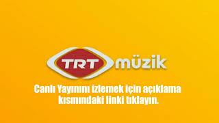 Trt Müzik Canlı Yayın [upl. by Elson]