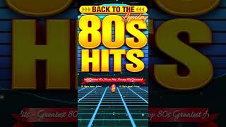 Retromix 80s  80s Greatest Hits  Through back 80s Music Hits 80smusic 80shitsongs best80ssongs [upl. by Philbin]