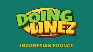 DJ DOING LINEZ INDONESIAN BOUNCE EDWARD BROTHERS EDIT [upl. by Calvert491]