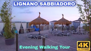 Lignano Sabbiadoro Italy  Walking in the Evening 4K UHD [upl. by Nnaytsirk]