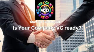 Startup Funding 101 Is your company VC ready [upl. by Ozkum]