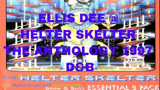 ELLIS DEE  HELTER SKELTER THE ANTHOLOGY 1997 DampB [upl. by Eiramanna724]