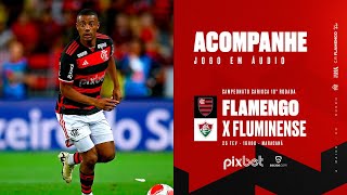 Campeonato Carioca  Flamengo x Fluminense  PRÉ E PÓSJOGO EXCLUSIVO FLATV [upl. by Gerkman]