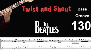 TWIST AND SHOUT Beatles How to Play Bass Groove Cover with Score amp Tab Lesson [upl. by Lainey]