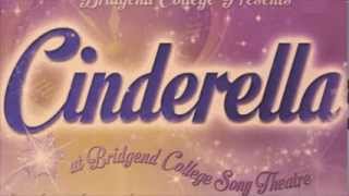 The Magical Pantomime Cinderella Bridgend College 2013 [upl. by Devinna574]