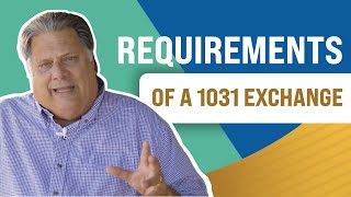 Requirements Overview to Fully Reap the Benefits of a 1031 Exchange  The 1031 Investor [upl. by Allets424]