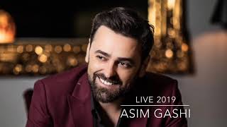 Asim Gashi  LIVE 2019 [upl. by Kimberli366]