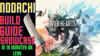 Wild Hearts  Best Nodachi Build For Late Game  Nodachi Guide [upl. by Grefer]