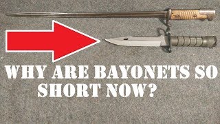 Why Have Bayonets Become Shorter Over the Years [upl. by Columbus]