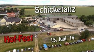 Schicketanzhof  Hoffest 2014 [upl. by Nic]