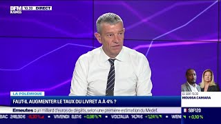 Nicolas Doze  Fautil augmenter le taux du livret A à 4 [upl. by Roose]