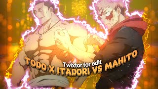 Todo and Itadori vs Mahito  Jujutsu Kaisen Season 2 Episode 20  TWIXTOR FOR EDIT [upl. by Celestyna]