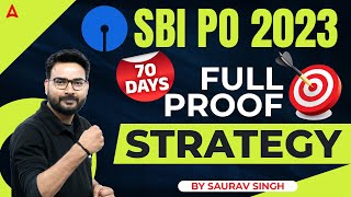 SBI PO 2023 BEST Strategy  70 Days Study Plan  How to Prepare for SBI PO 2023 [upl. by Eppilihp]