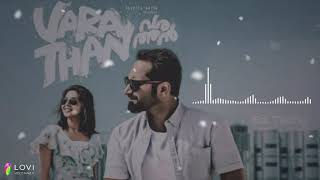 Varathan Malayalam Movie • Puthiyoru Pathayil varathan malayalam bgm status saitechy romantic [upl. by Atsok714]