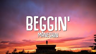 Måneskin  Beggin Lyrics [upl. by Onida537]