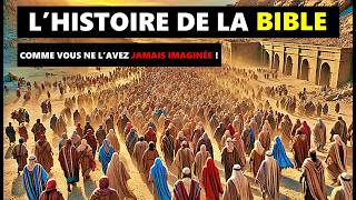 L’Histoire Complète de la Bible Comme Vous Ne l’Avez Jamais Imaginée [upl. by Ivor]