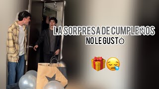 Sorpresa de cumpleaños a mi novio 😨 NO LE GUSTÓ [upl. by Ibrik]