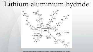 Lithium aluminium hydride [upl. by Mulac710]