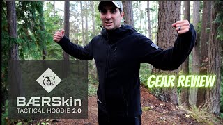 BAERskin Tactical Hoodie 20 Gear Review  Is this the Toughest Hoodie Youll Ever Buy [upl. by Leandra708]