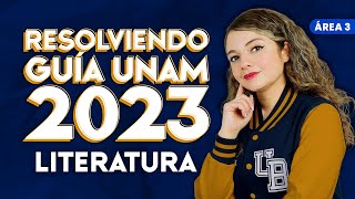 Guía UNAM 2023 Área 3 Literatura [upl. by Costanzia]