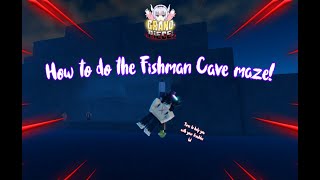 GPO How to do the Fishman Cave maze [upl. by Anifled804]