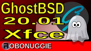 GhostBSD 2001 XFCE  Install amp Overview [upl. by Podvin]