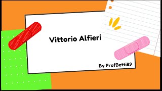 Vittorio Alfieri in breve  Prof Betti [upl. by Cully]