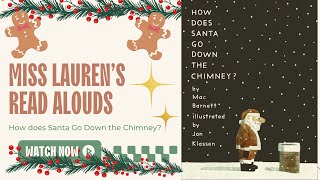 READ ALOUD How does Santa get down the Chimney 🎄 [upl. by Hera]