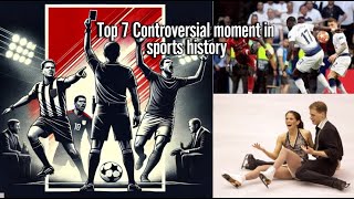 Top 7 controversial moment in sport history  Darkest moments of sports [upl. by Ardine]