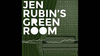 77 Post Election Message  Jen Rubins Green Room [upl. by Albin912]