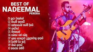 BEST OF NADEEMAL PERERA  නදීමාල්‍ පෙරේරා ගේ ජනප්‍රිය ගීත පෙලක්‍ එකදිගට  🤍💐💫 [upl. by Dorlisa]