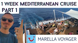 Marella Voyager 1 Week Mediterranean Cruise Part 1 [upl. by Ahsienahs]