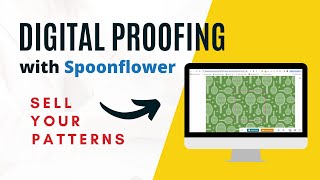 How to Digitally Proof your Designs with Spoonflower [upl. by Ainez]