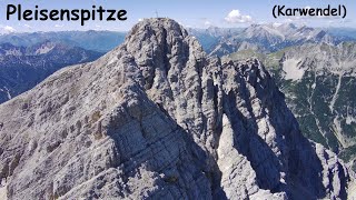 Pleisenspitze 2569m Karwendel  Tirol Österreich [upl. by Sidonie]