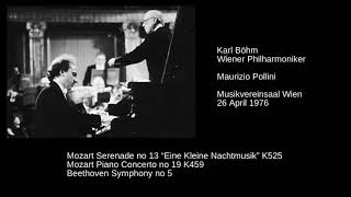 Mozart Serenade  Piano Co 19  Beethoven 5 WPh Pollini Böhm [upl. by Anehta789]