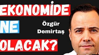 Özgür Demirtaş Ekonomi Ne Olacak  Özgür Demirtaş Videoları [upl. by Hajin12]