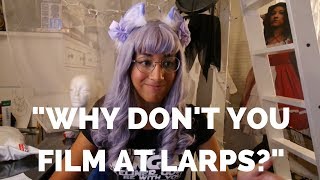 Why I Dont Film at LARPs [upl. by Jadwiga]