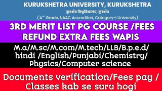 Kuk University final pg listMaMscMcom 3rd merit listkuk University admission 202425fees refund [upl. by Seugram]