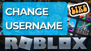 How To Change Your Roblox Username [upl. by Lowry]