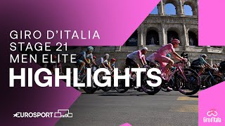 EPIC FINALE IN ROME 🏆  Giro DItalia Stage 21 Race Highlights  Eurosport Cycling [upl. by Yelnet949]