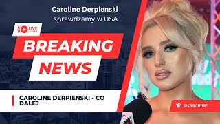 Caroline Derpienski Jest Bardziej Szokująca niż Kim Kardashian [upl. by Nahtannoj]