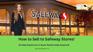 Safeway Supplier  How to Sell to Safeway  Sell Products to Safeway  Safeway Vendor [upl. by Naugal542]