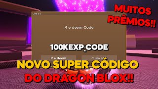 NOVO MEGA CÓDIGO QUE DA MUITO EXP NO DRAGON BLOX NO ROBLOX [upl. by Hildick]