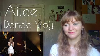 Ailee  Donde Voy Live Reaction [upl. by Jedlicka]