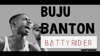 Buju Banton  Batty Rider Dancehall Lyrics provided by Cariboake The Official Karaoke Event [upl. by Atil]