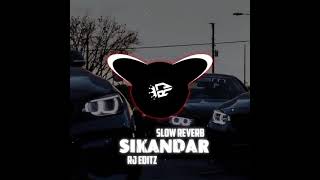 Sikandar song slowedreverb [upl. by Drandell]