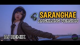 Adista  Saranghae  DJ REMIX  Angklung Version Lyrics [upl. by Linder]