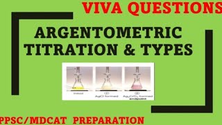 Argentometric titration amp Types  Definition and explanation  basic conceptspracticalvivatheory [upl. by Bellanca]